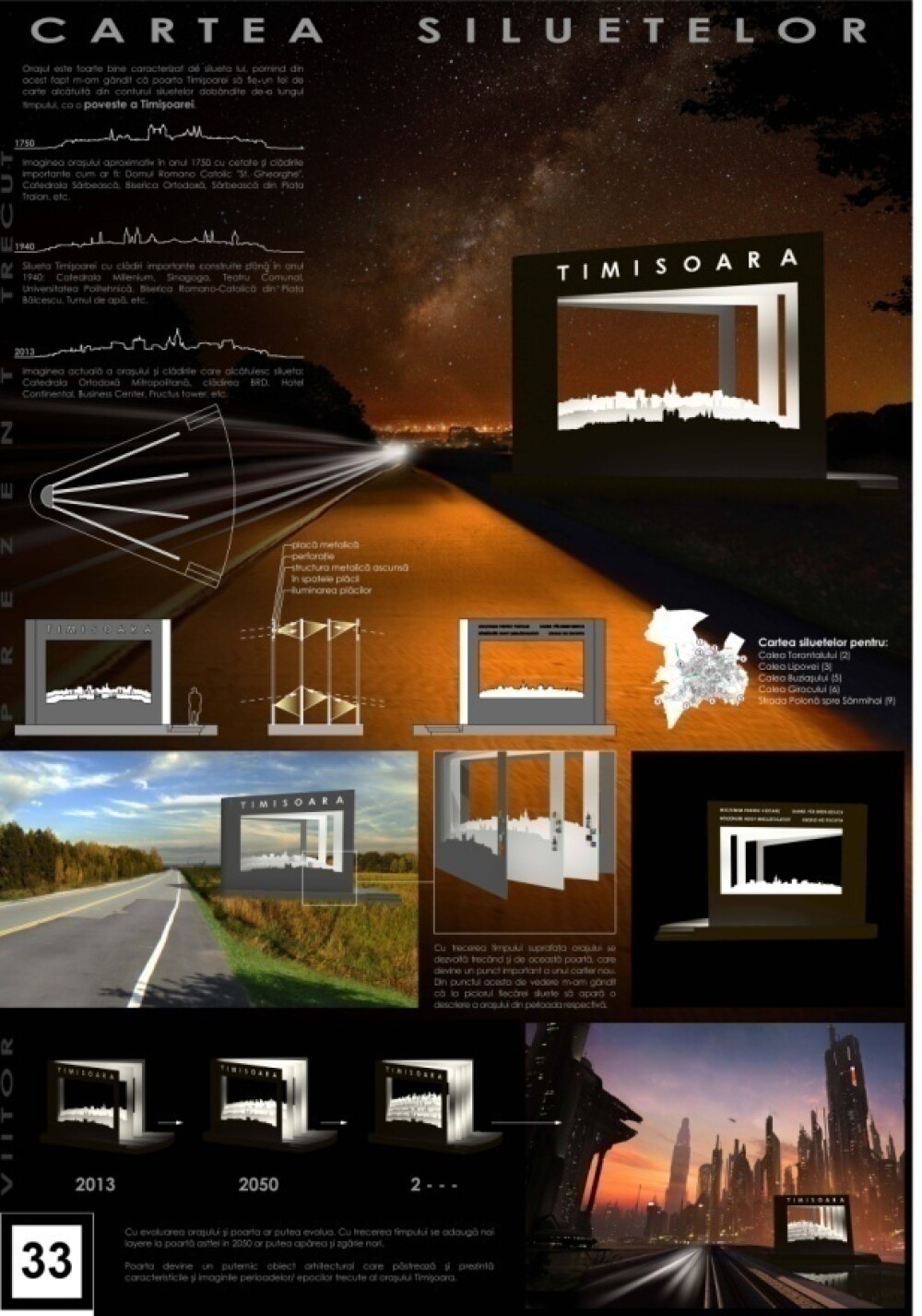 Avem proiecte pentru portile de intrare in Timisoara, dar momentan raman doar pe hartie. FOTO - Imaginea 22