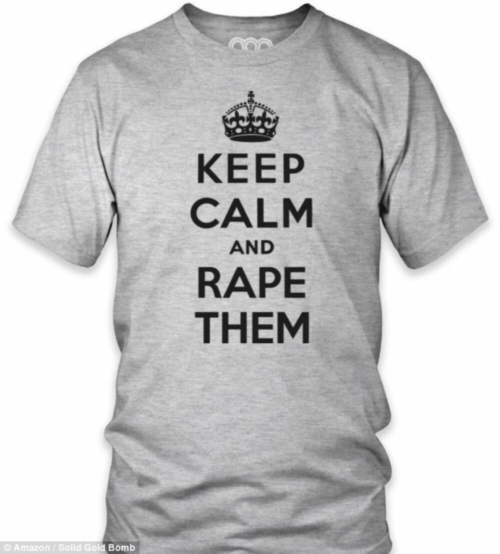 Mesajul de pe un tricou, care a starnit revolta pe internet. 