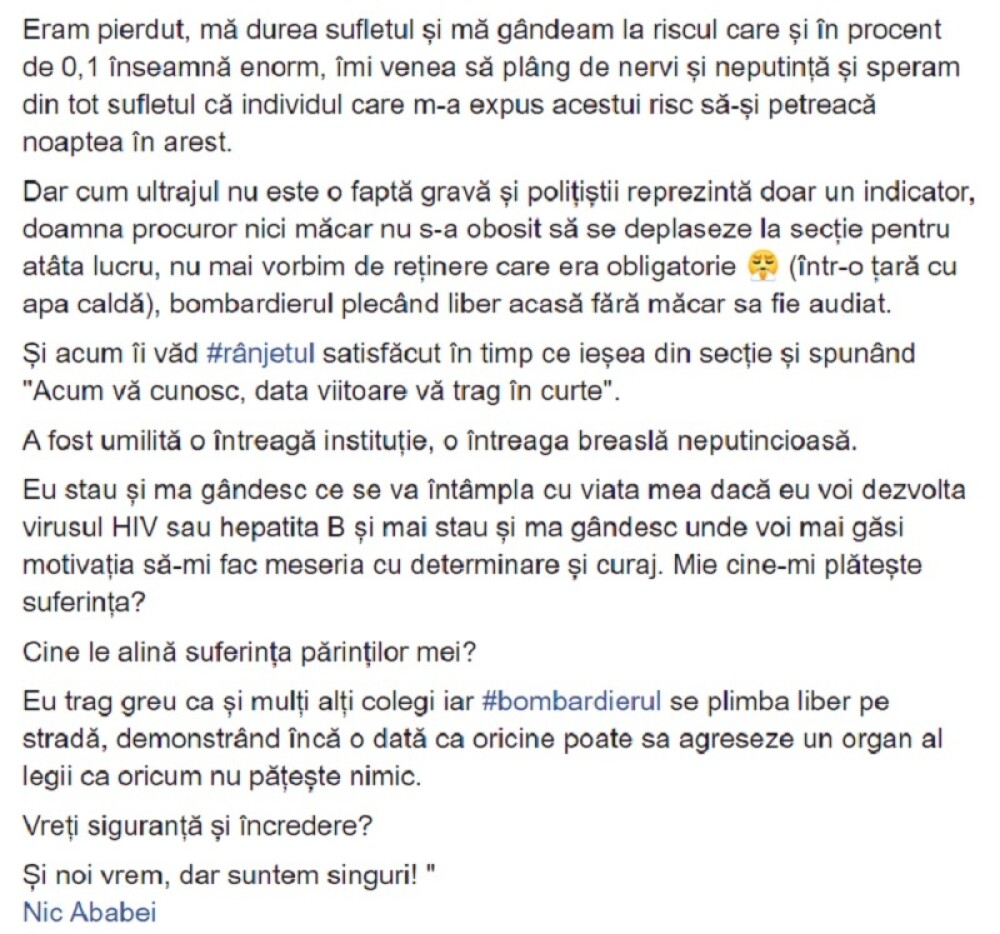 Mesajul unui polițist rănit de un individ cu HIV: 