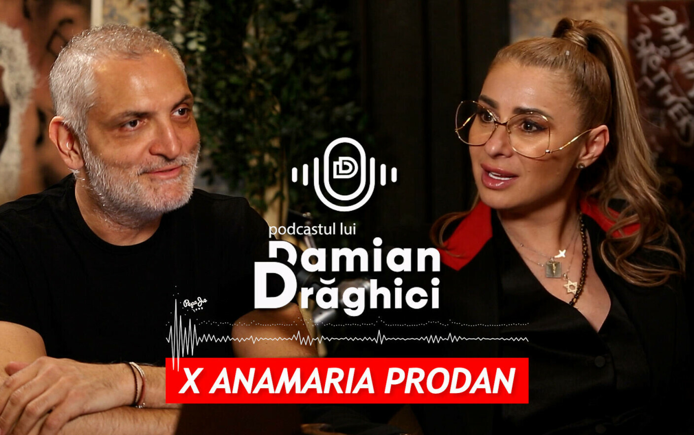 Ana Maria Prodan la podcastul lui Damian Drăghici, pe Voyo