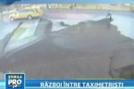 Bataie cu pietre, bate si sabii! Taximetristi pirati vs taximetristi legali