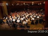 Filarmonica George Enescu anunță Stagiunea 2025-2026. Invitați de renume la Filarmonică în noua Stagiune