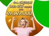 S-a câștigat marele premiu la Loto 6/49, de 9,66 milioane de euro. Biletul norocos a costat doar 12 lei