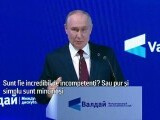 Vladimir Putin acuză liderii europeni: „Sunt fie incredibil de incompetenți, fie pur și simplu mincinoși”