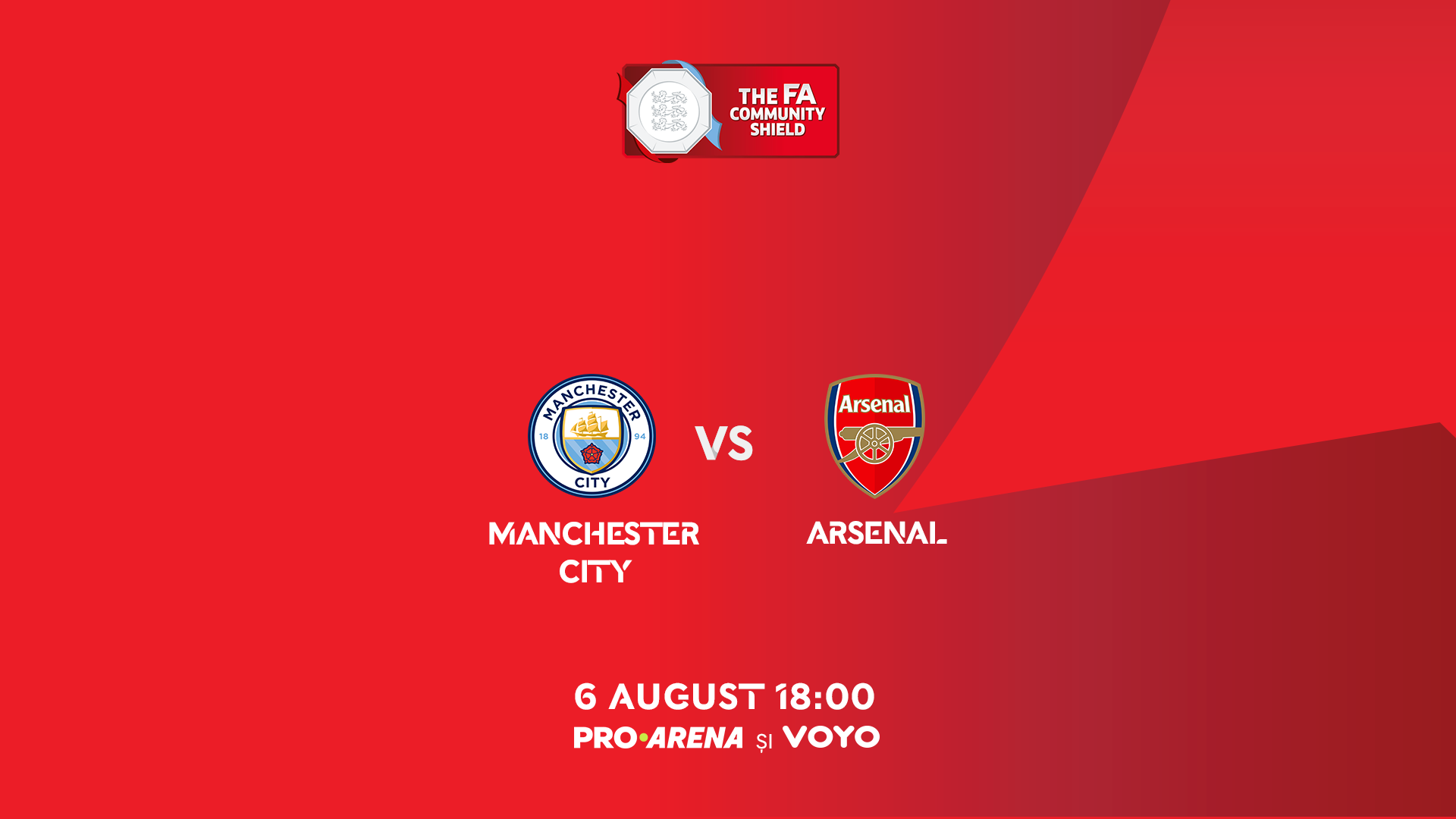 Manchester City și Arsenal se confruntă în Supercupa Angliei, LIVE, pe PRO ARENA și VOYO