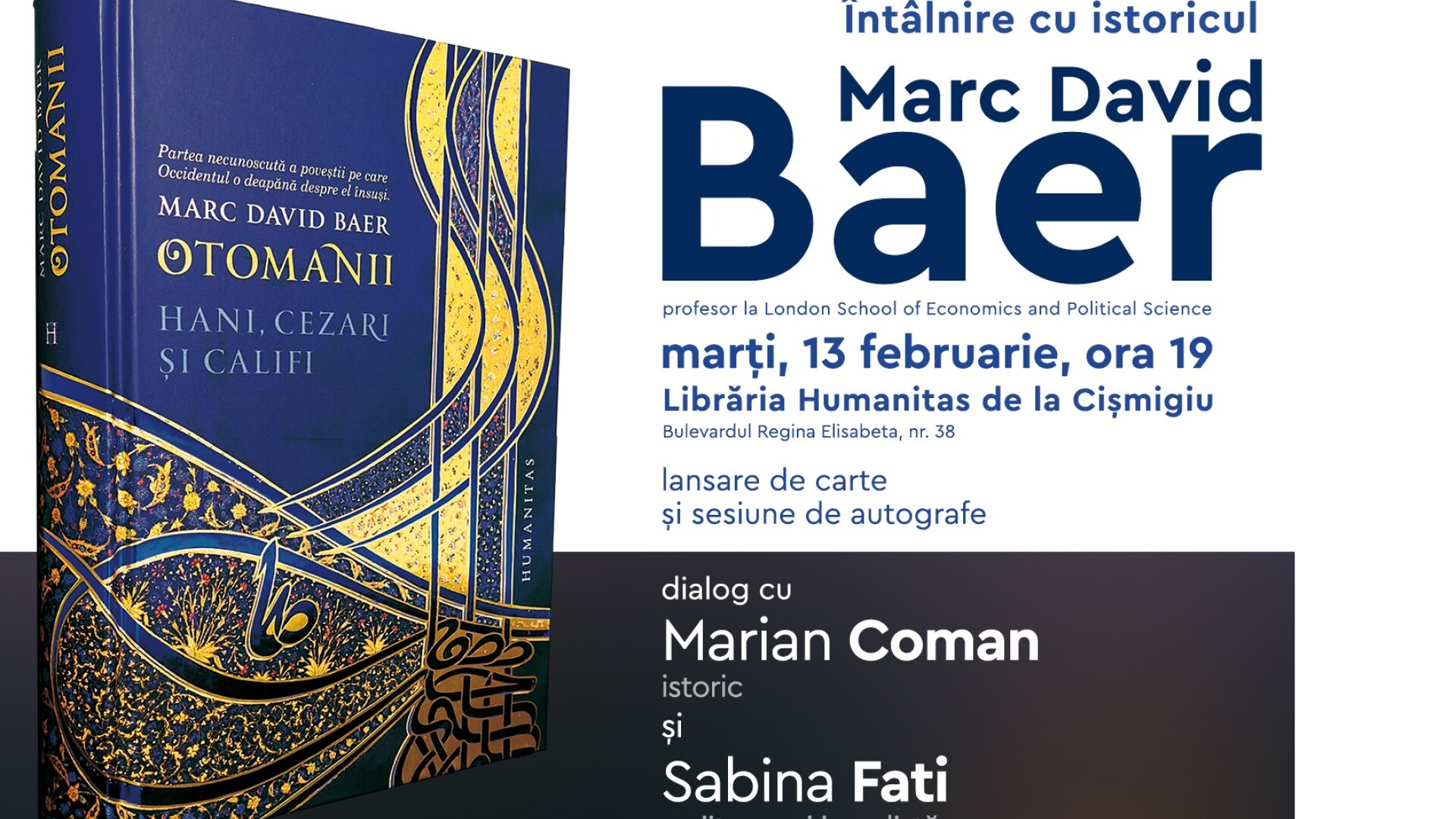 Marc David Baer, autorul cărții Otomanii: Hani, cezari și califi