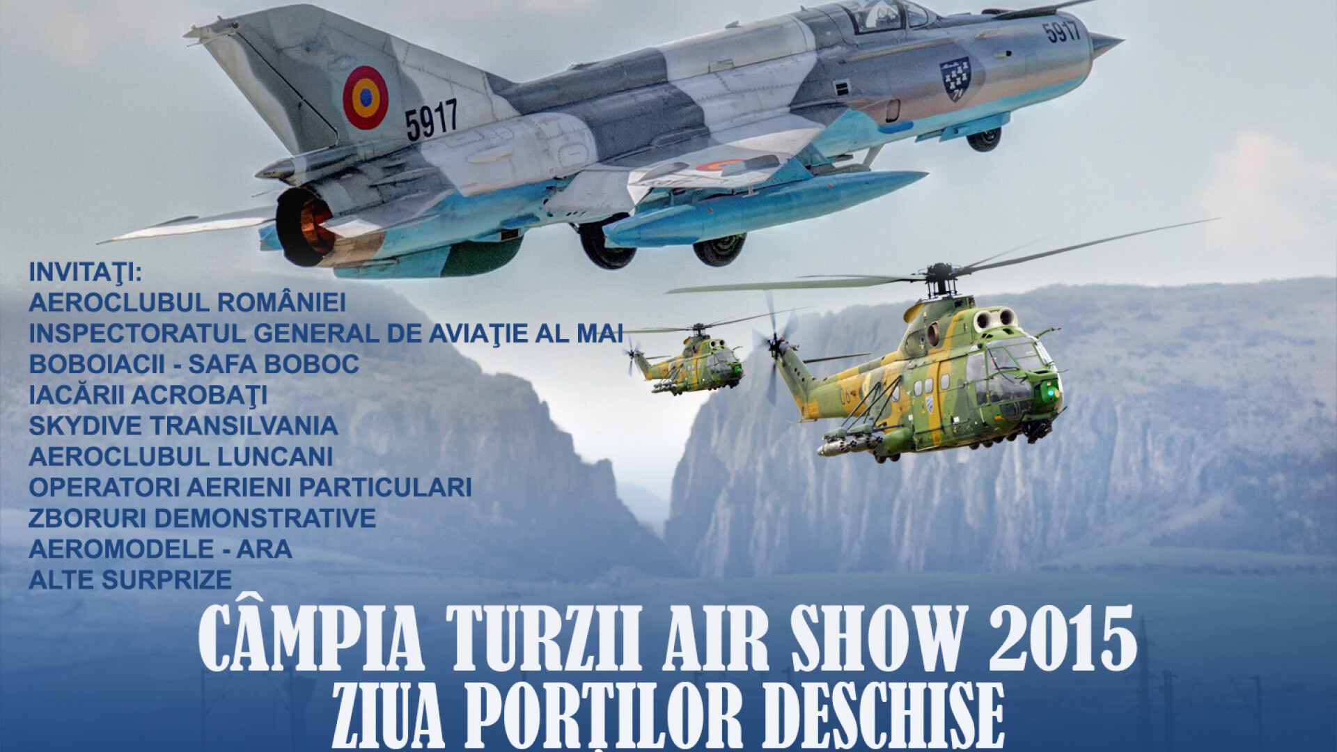 Ziua Fortelor Aeriene la Campia Turzii. Pasionatii vor putea vizita in weekend Baza 71 Aeriana