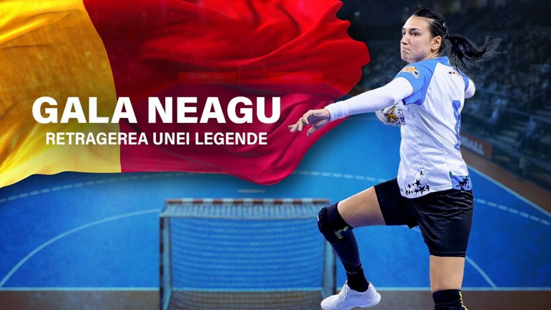 Cristina Neagu îşi încheie cariera în faţa a mii de fani. Ultimul meci, duminică, 8 iunie, în direct la PRO TV și pe VOYO