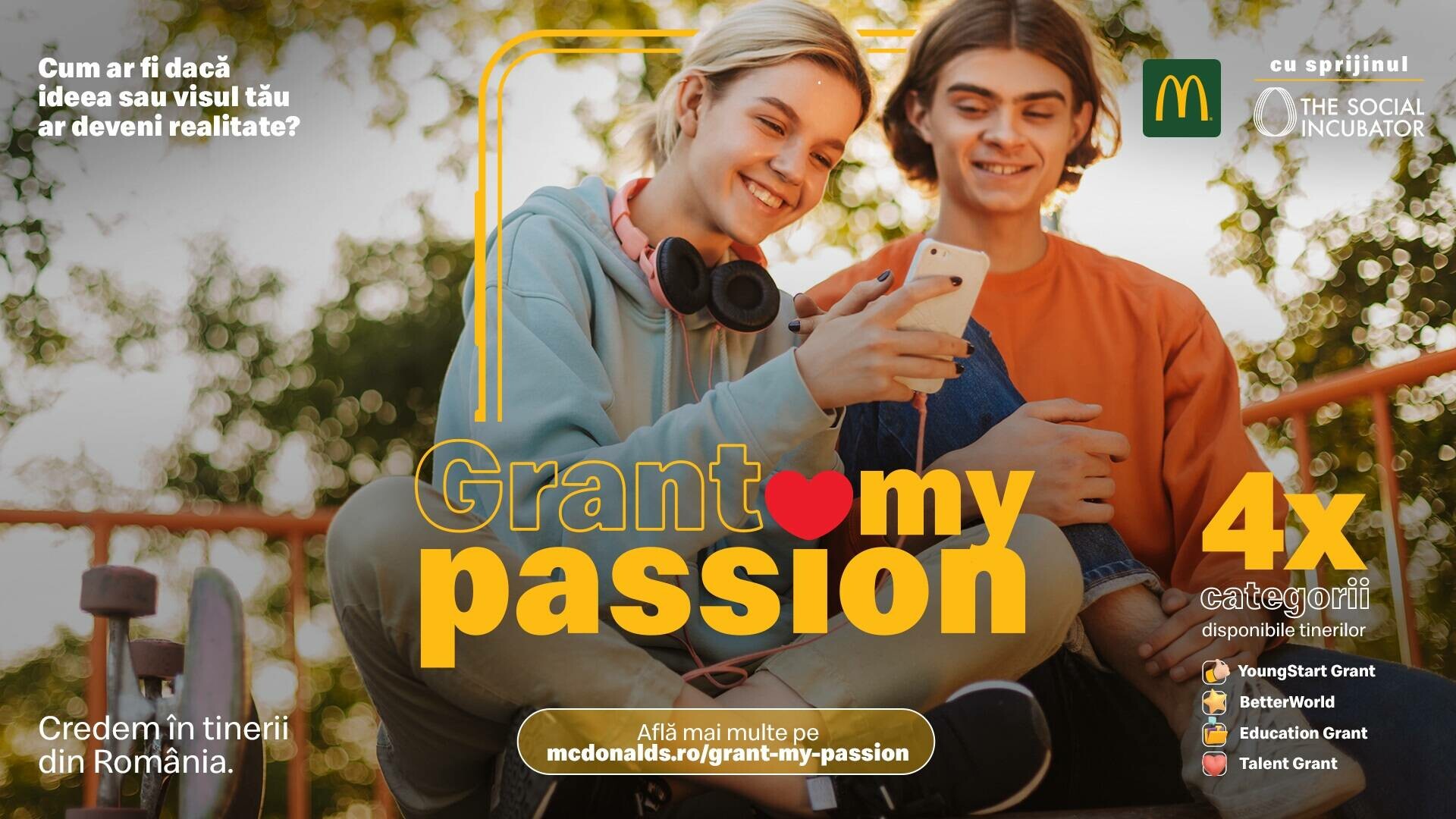 (P) Tinerii din România pot accesa granturi și mentorat prin noul program lansat de McDonald's - Grant My Passion