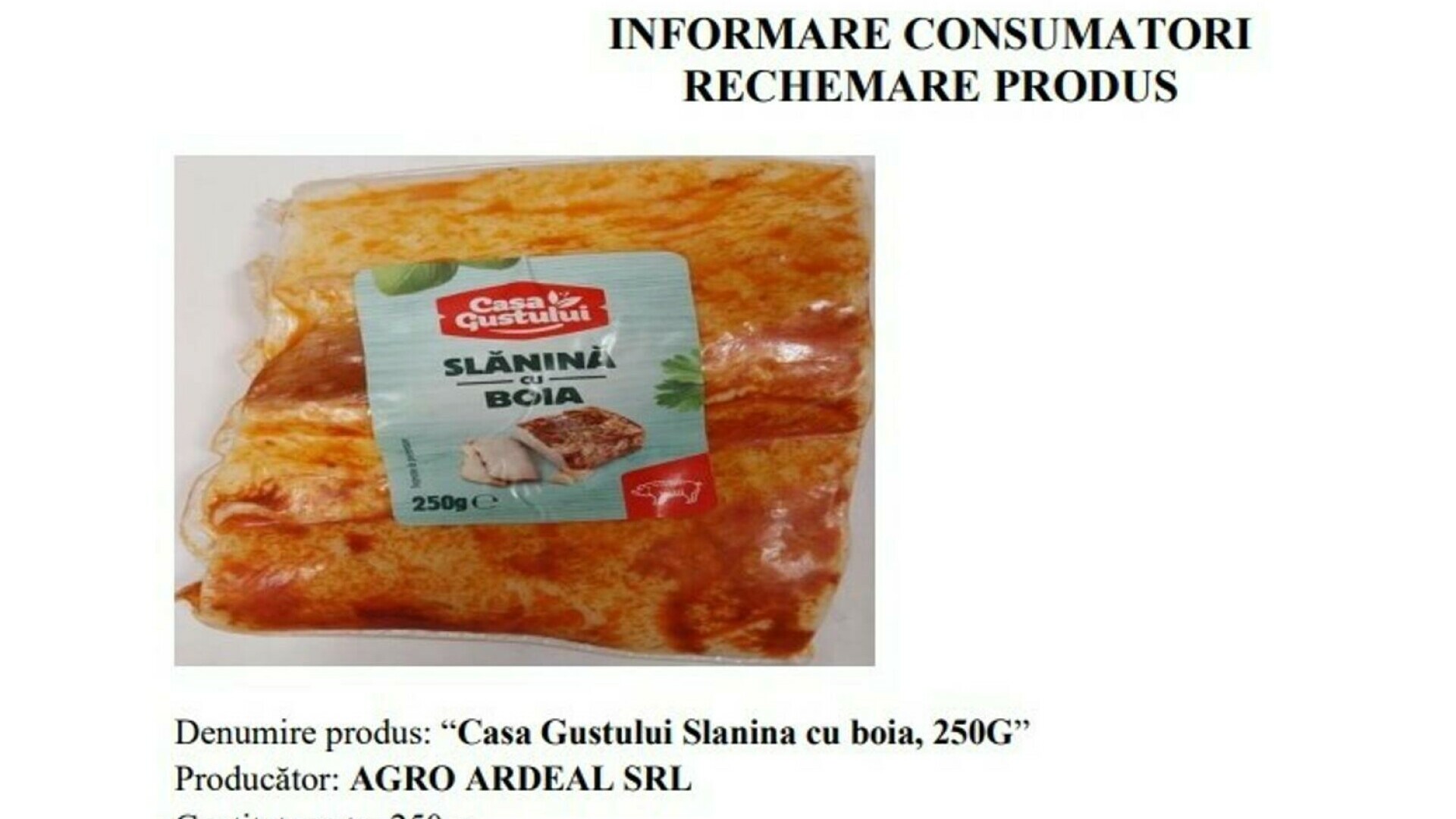 Slănină infestată cu o bacterie periculoasă, retrasă de la vânzare. Ce trebuie să faci dacă ai cumpărat-o