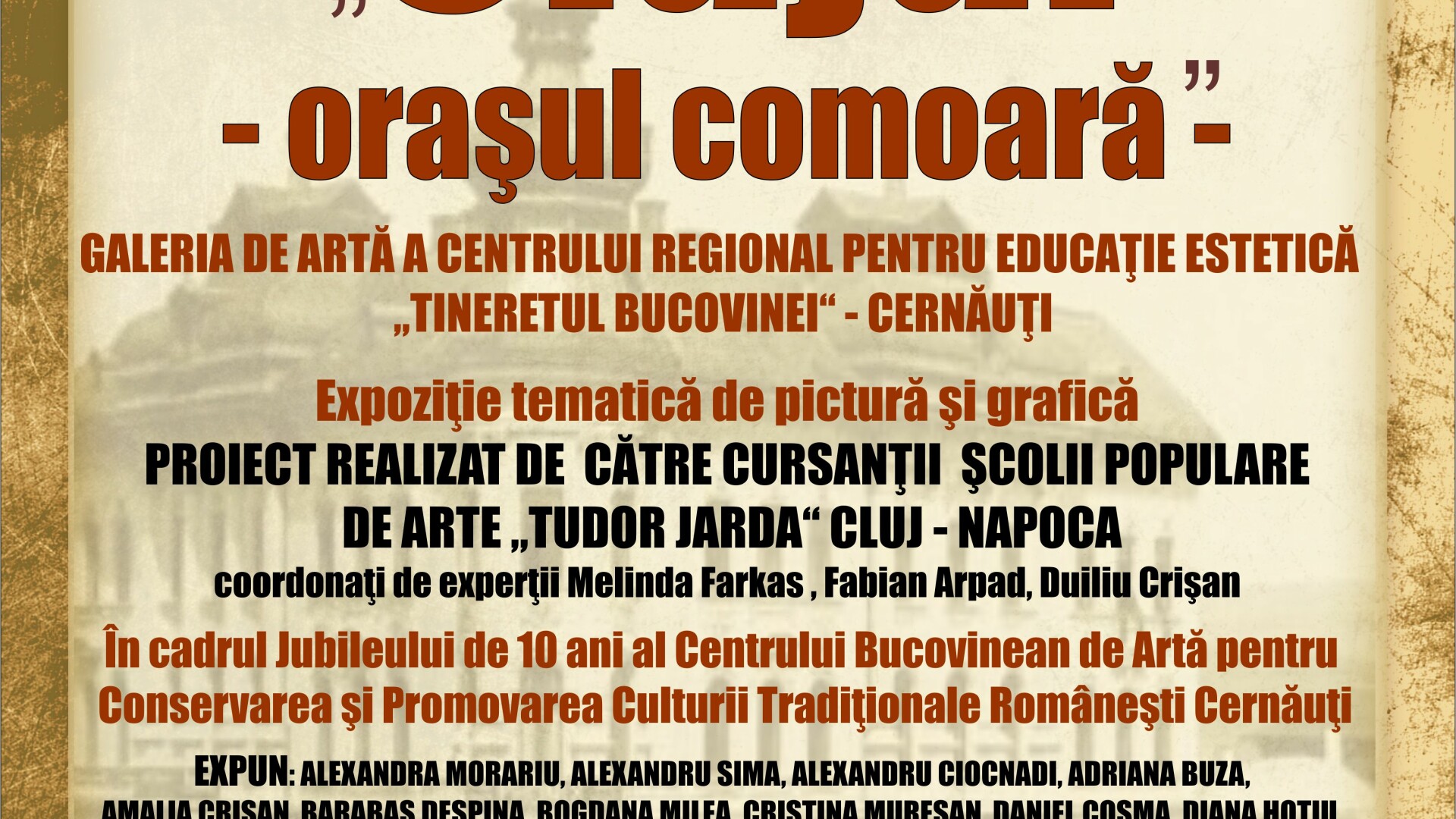 Expozitia „Clujul – Orasul Comoara” ajunge in Ucraina la Cernauti