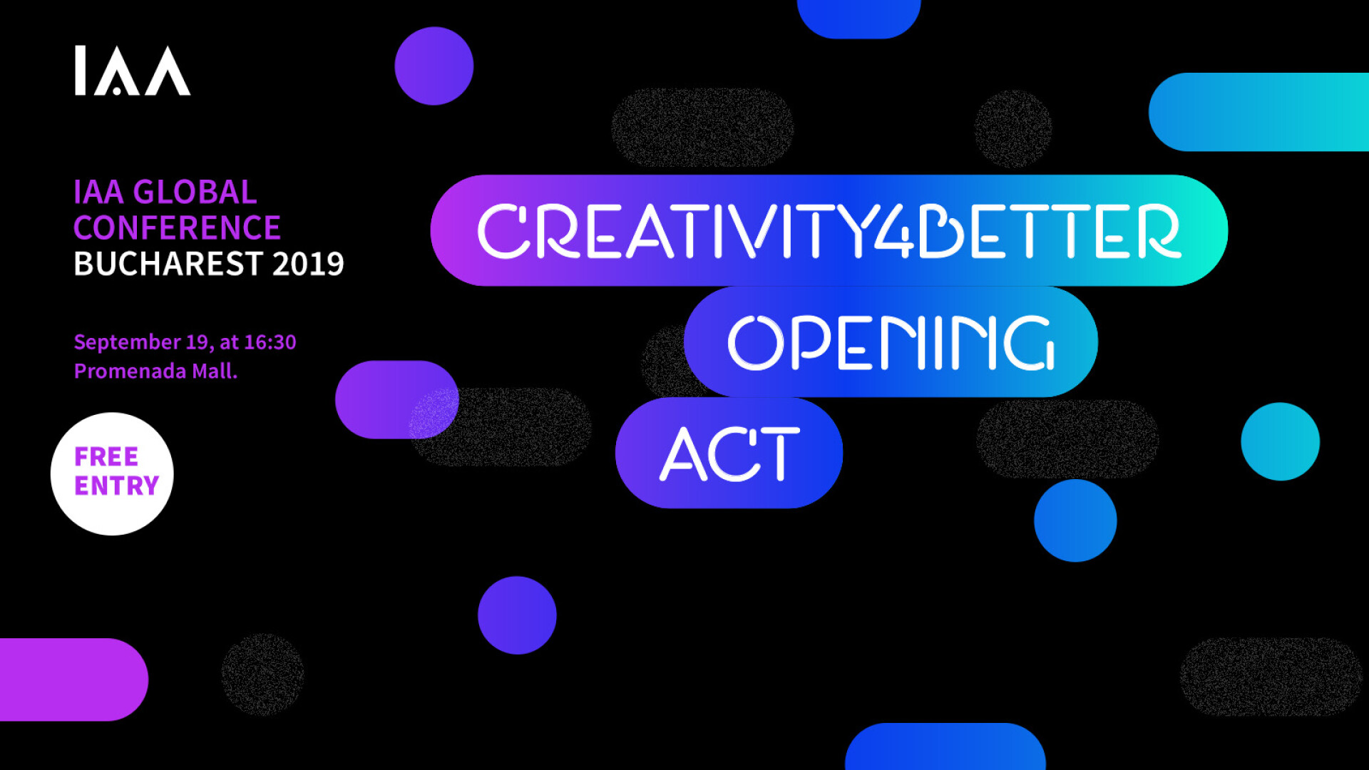 ”Creativity4Better” Opening Act
