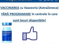 Vaccinarea cu AstraZeneca, lăsată la liber de autorități. Oricine se poate prezenta la centru, fără programare, cu o condiție