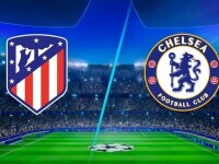 Atletico Madrid - Chelsea, pe Arena Națională, în optimile Ligii Campionilor. Cele două echipe valorează cât o autostradă