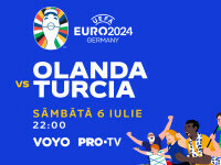 Olanda-Turcia, în direct de la 22.00, pe PRO TV și VOYO. ”Portocala mecanică” vs ”Semiluna”, pentru semifinalele EURO 2024