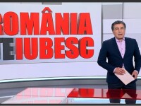 „România, te iubesc!”, emisiunea integrală din 15 mai 2022