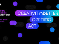 ”Creativity4Better” Opening Act