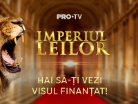 Investește în tine și vino în Imperiul Leilor! PRO TV pregătește o nouă emisiune