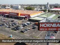 (P) Hornbach inaugurează un magazin în Constanța
