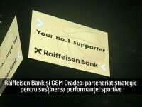 (P) Raiffeisen Bank devine partener oficial al CSM Oradea
