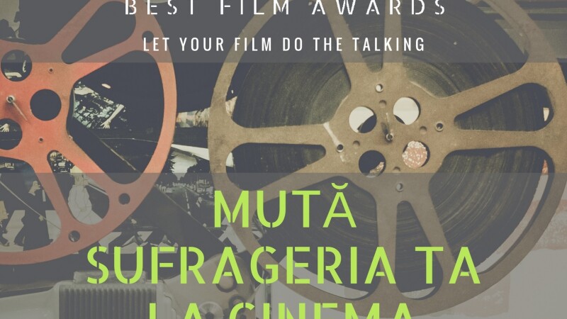 BEST FILM AWARDS la Cluj: „Muta sufrageria ta la cinema”