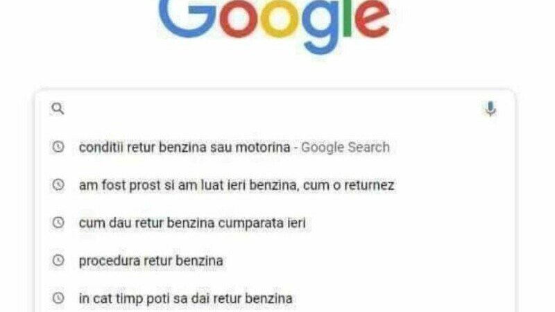 Românii „îl întreabă” pe Google: „Cum dau retur benzina cumpărată ieri?”