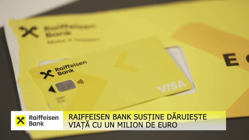 (P) Raiffeisen Bank România susține Dăruiește Viață cu 1 milion de euro