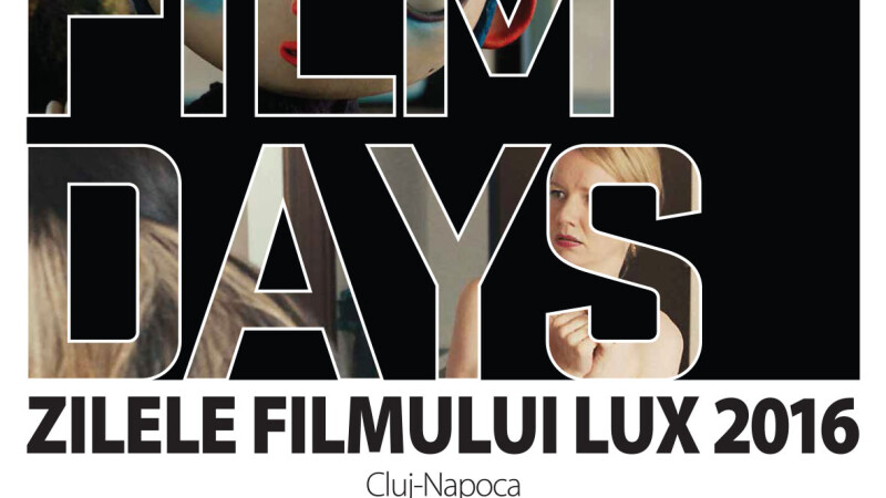 Zilele Filmului LUX revin la Cluj: dezbateri si proiectii de film cu intrare libera la Cinema Victoria