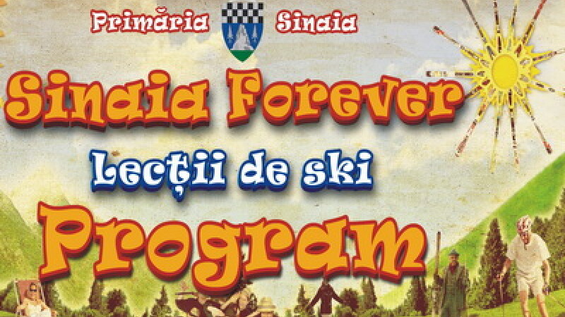 Sinaia Forever