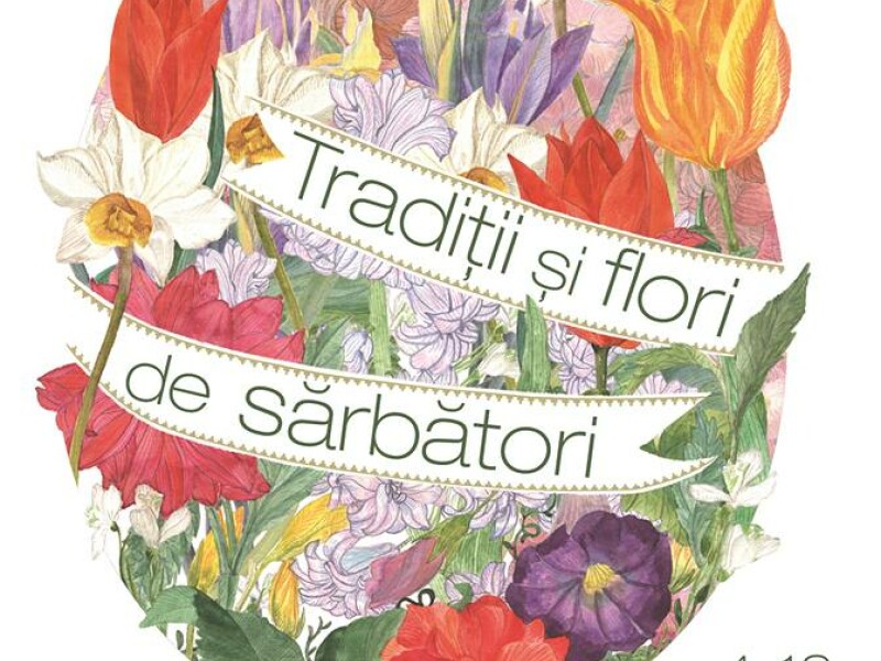 Traditii si Flori de Sarbatori, editia a VI-a - Parcul Cismigiu