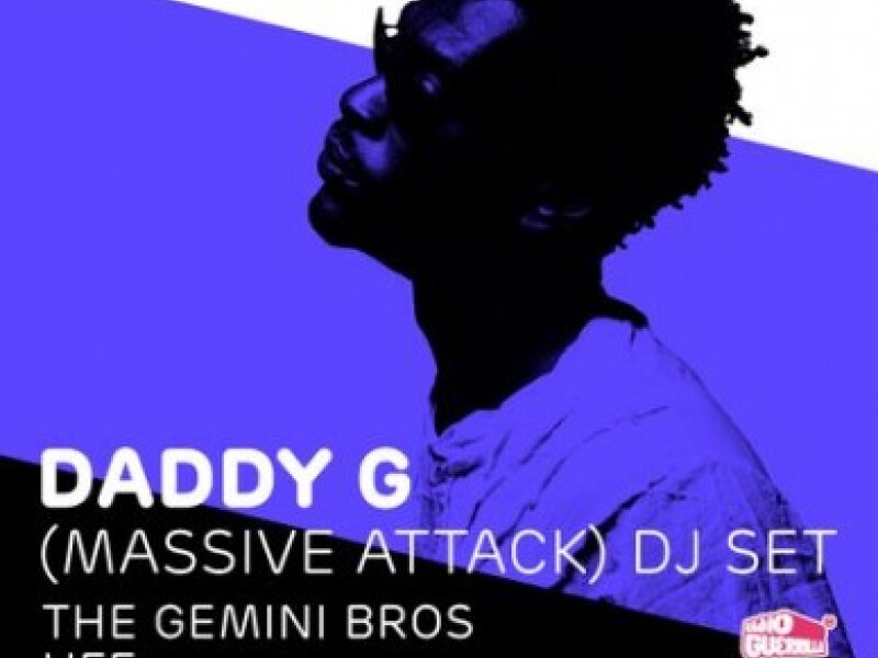 DADDY G (MASSIVE ATTACK) DJ SET