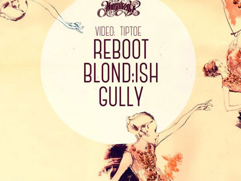 Karnivale VI: Reboot, Blond:ish, Gully - World Trade Center