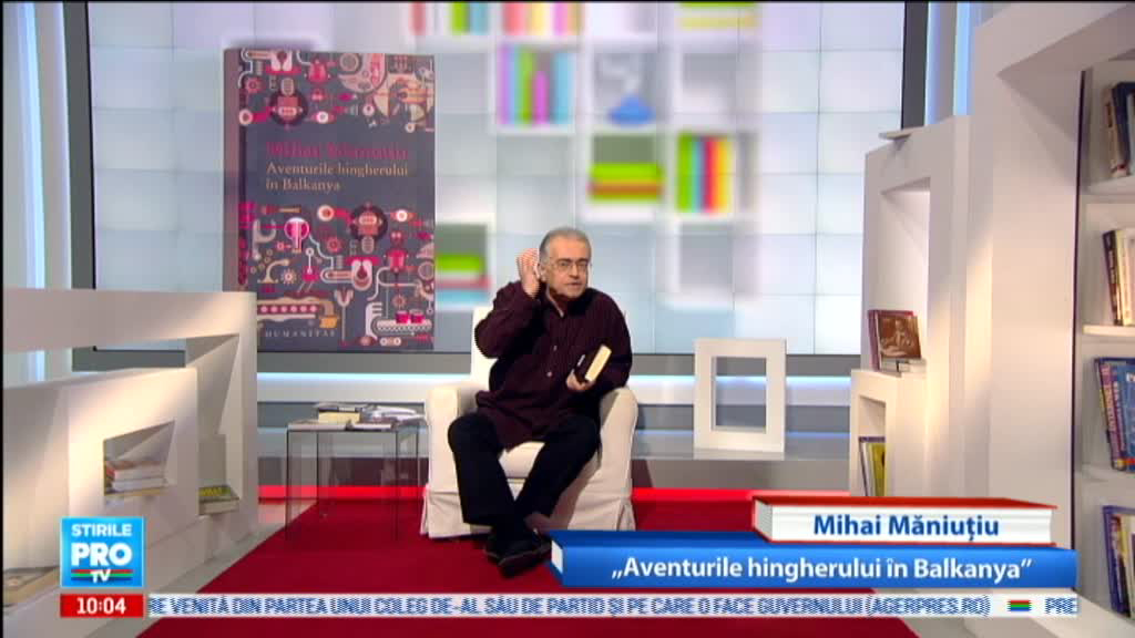 Omul care aduce cartea: Mihai Maniutiu, “Aventurile hingherului în Balkanya”
