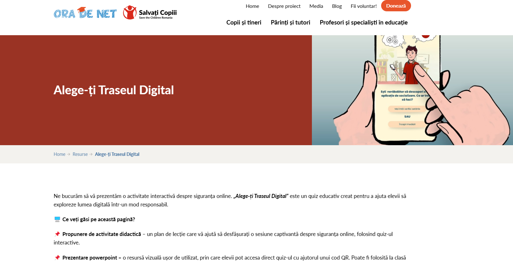 Alege-ți traseul digital , aplicația creată de &bdquo;Salvați Copiii&rdquo;, care arată pericolele ascunse de pe net. Cum funcționează