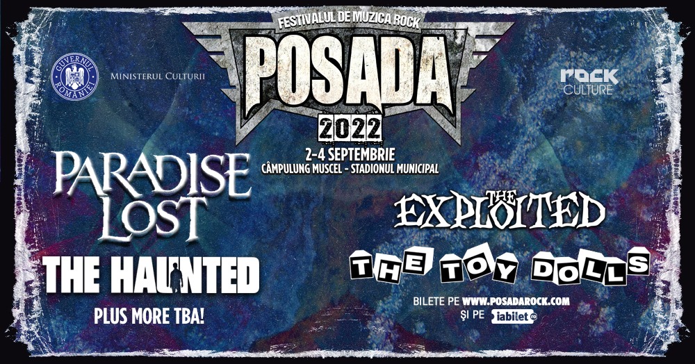 Posada Rock Festival 2022: Paradise Lost, The Haunted, The Exploited și Toy Dolls