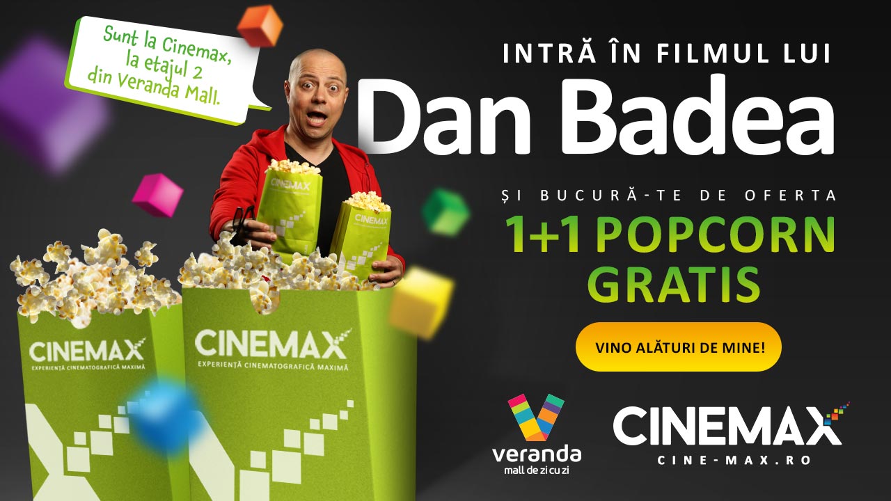 (P) Intră în „filmul” lui Dan Badea și bucură-te de oferta popcorn 1+1 gratis la Cinemax!