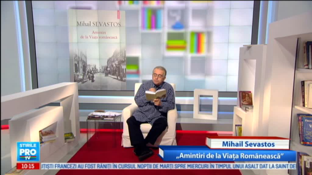 Omul care aduce cartea: Mihail Sevastos, “Amintiri de la Viata Romaneasca”