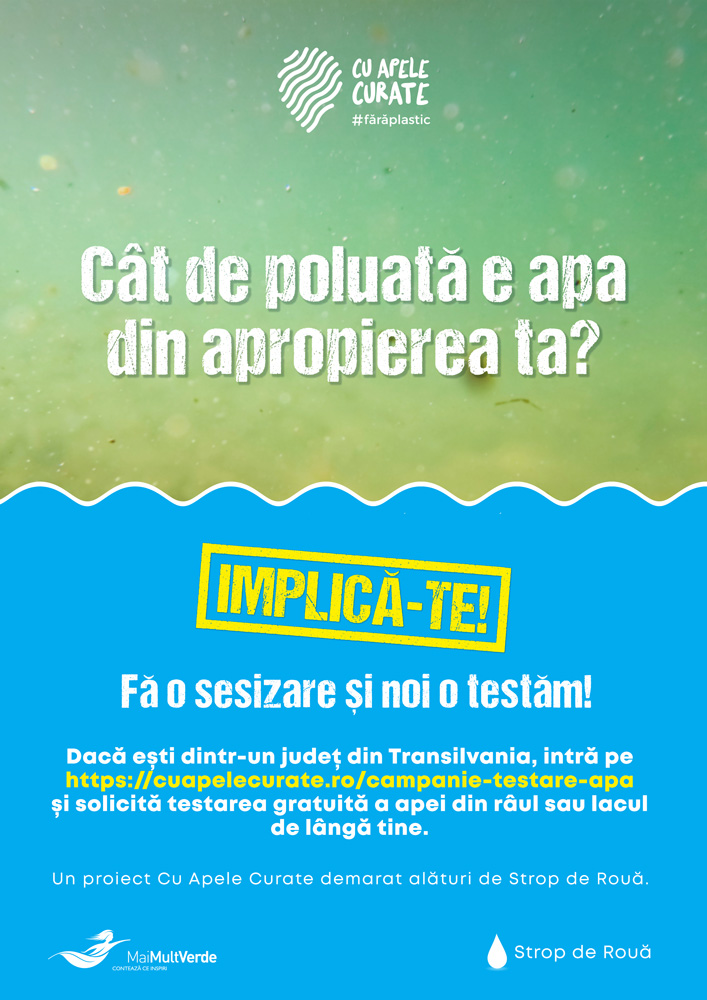 (P) Asociația MaiMultVerde testează gratuit gradul de impuritate al apelor. Campanie Cât de poluată e apa din apropierea ta?