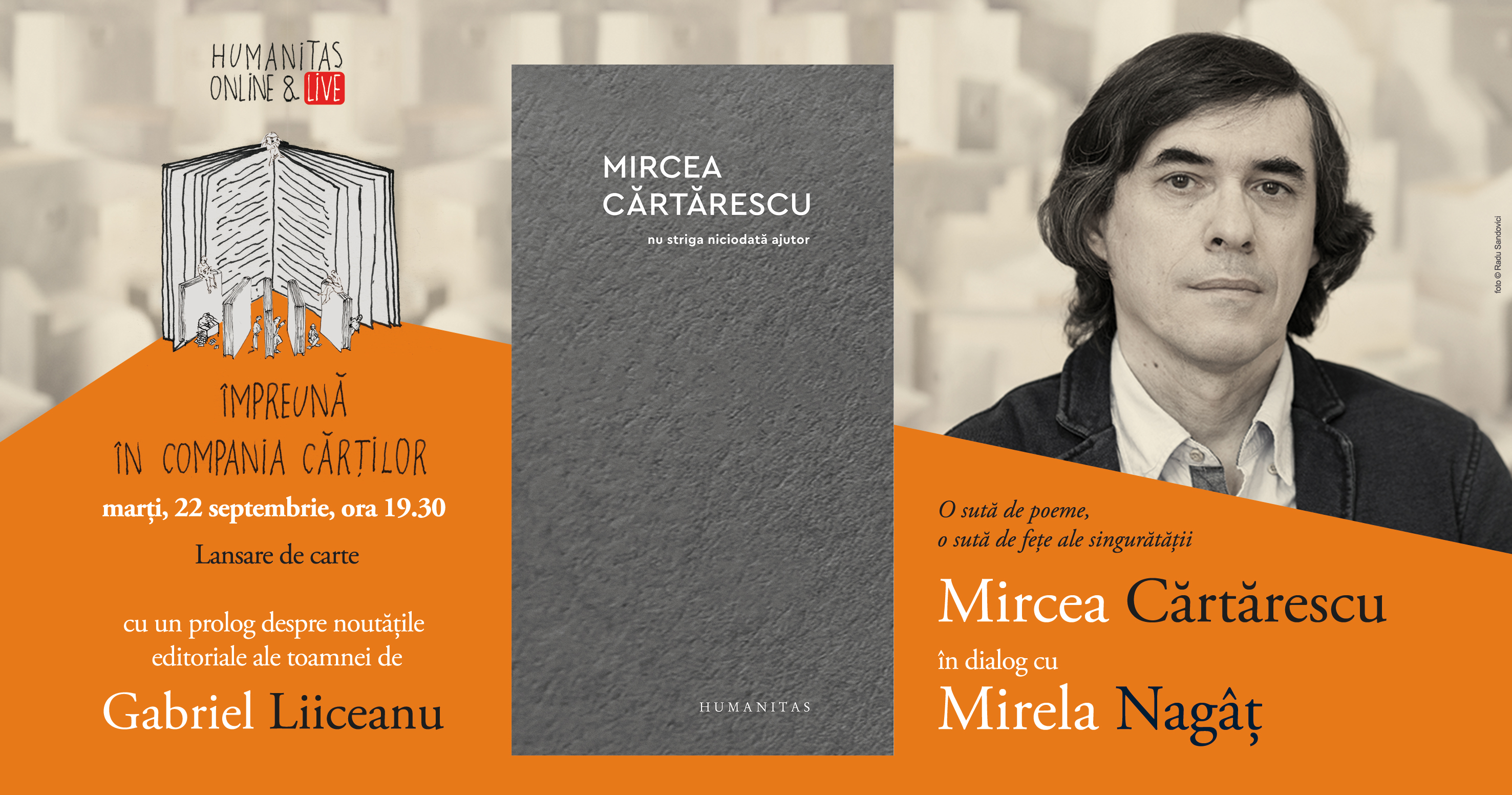 Volumul „Nu striga niciodată ajutor” de Mircea Cărtărescu deschide toamna la Editura Humanitas